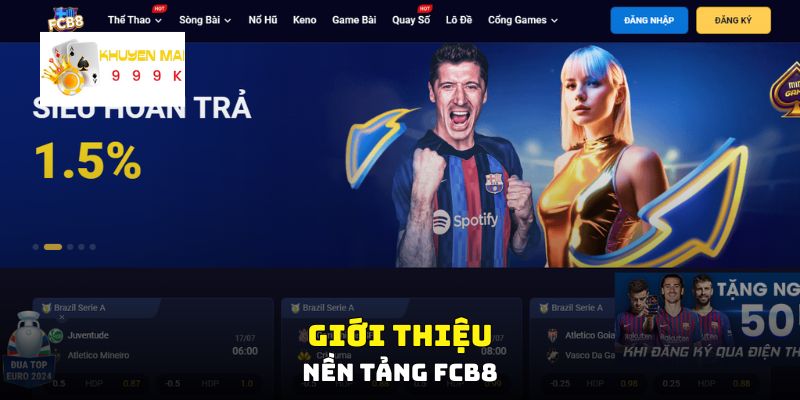 Giới thiệu nền tảng FCB8