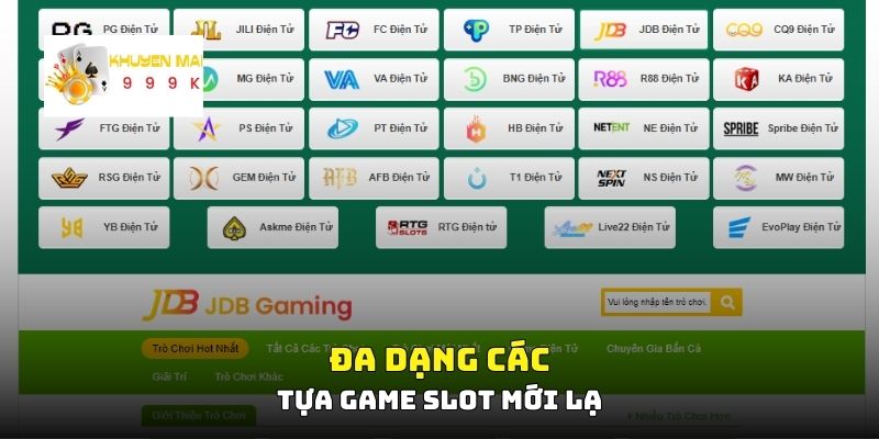 Đa dạng các tựa game slot mới lạ