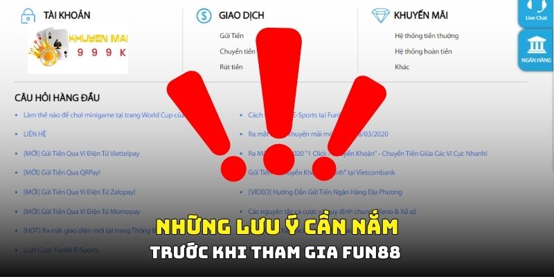 Những lưu ý cần nắm trước khi tham gia Fun88