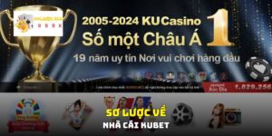 Sơ lược về nhà cái Kubet