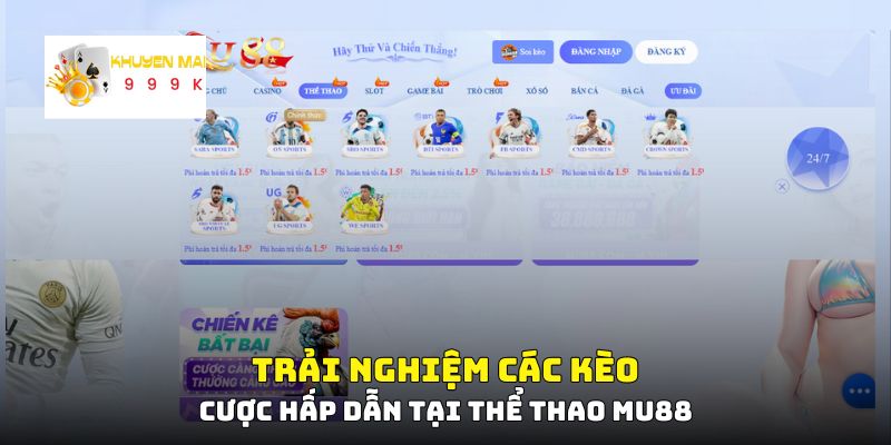 Trải nghiệm các kèo cược hấp dẫn tại thể thao Mu88