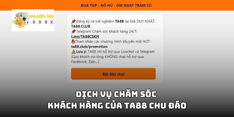 Dịch vụ chăm sóc khách hàng của TA88 chu đáo