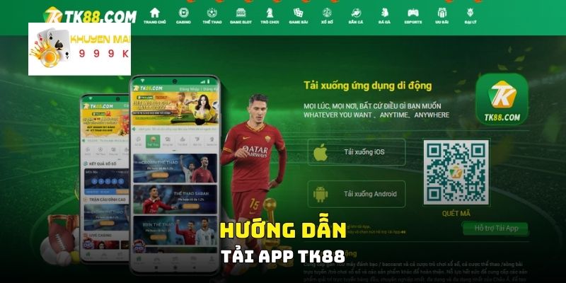 Hướng dẫn tải app TK88